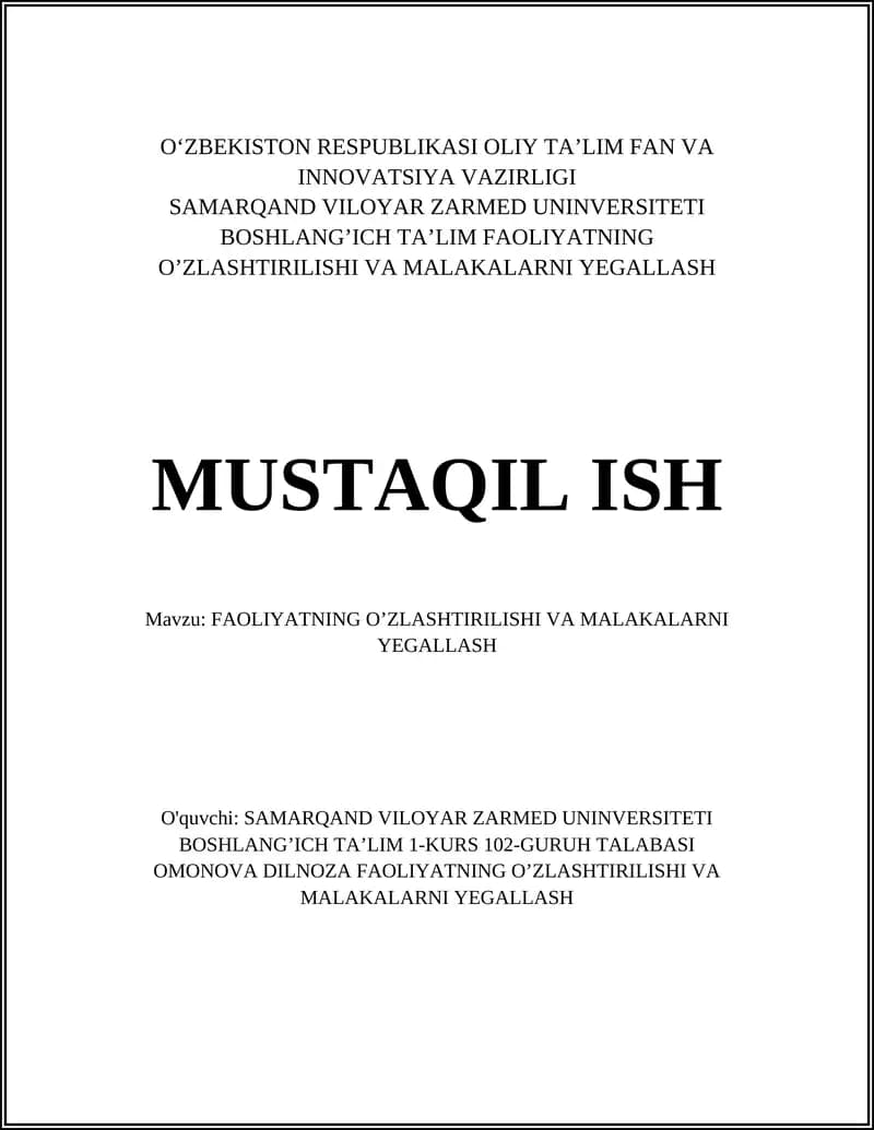 FAOLIYATNING O’ZLASHTIRILISHI VA MALAKALARNI YEGALLASH