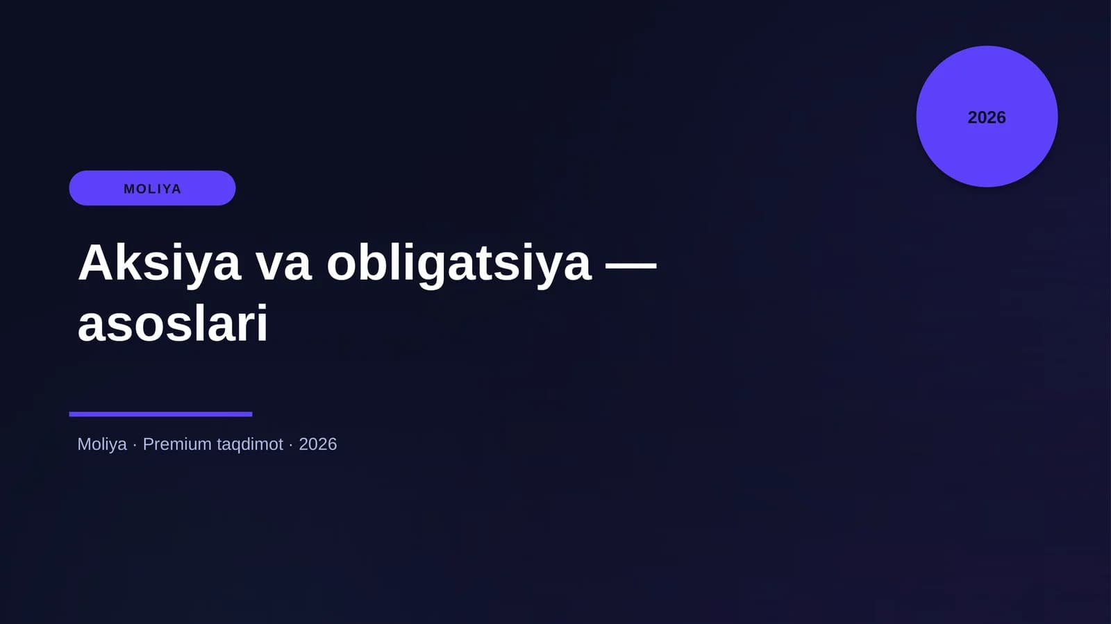 Aksiya va obligatsiya — asoslari