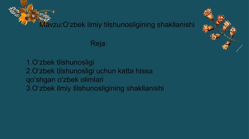 O‘zbek ilmiy tilshunosligining shakllanishi