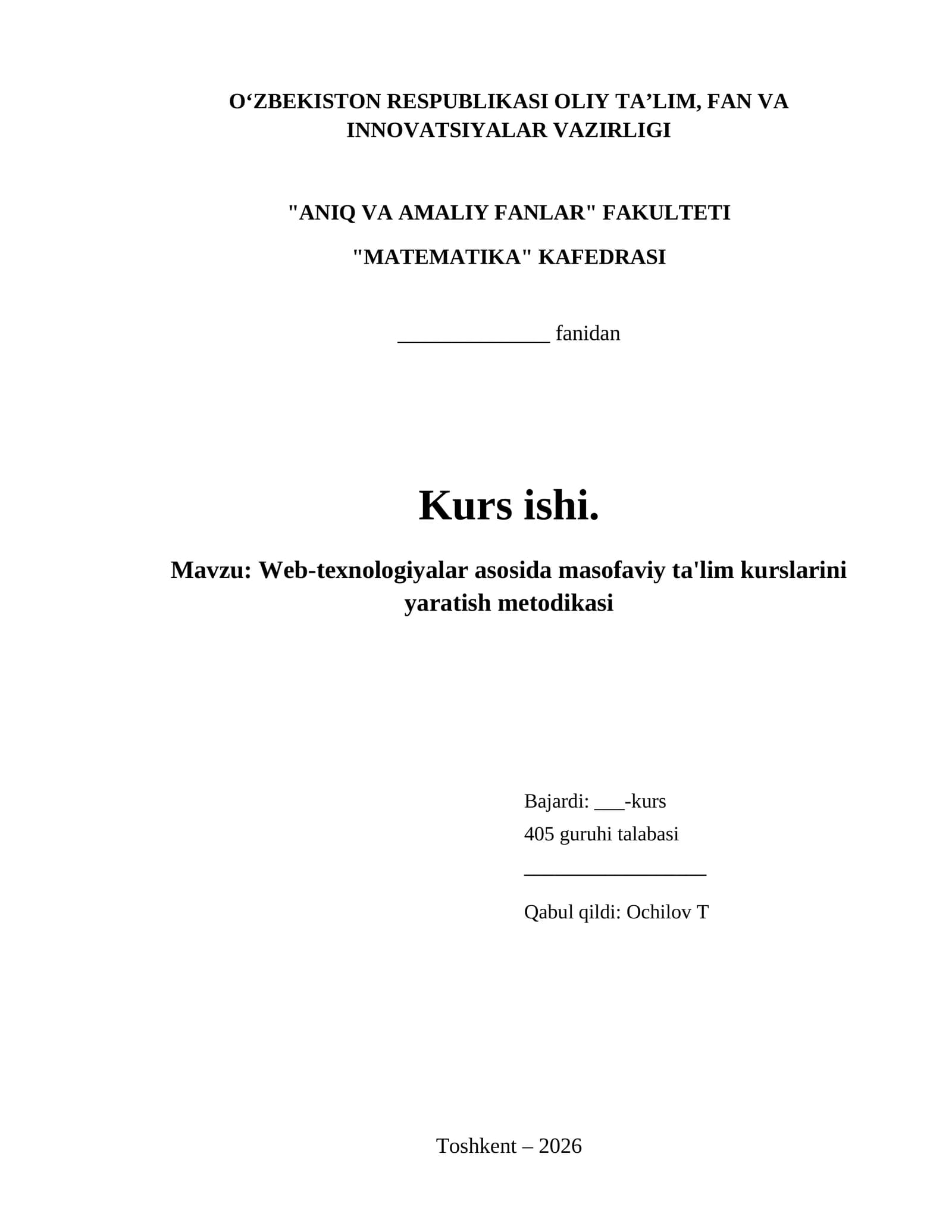 Web-texnologiyalar asosida masofaviy ta'lim kurslarini yaratish metodikasi