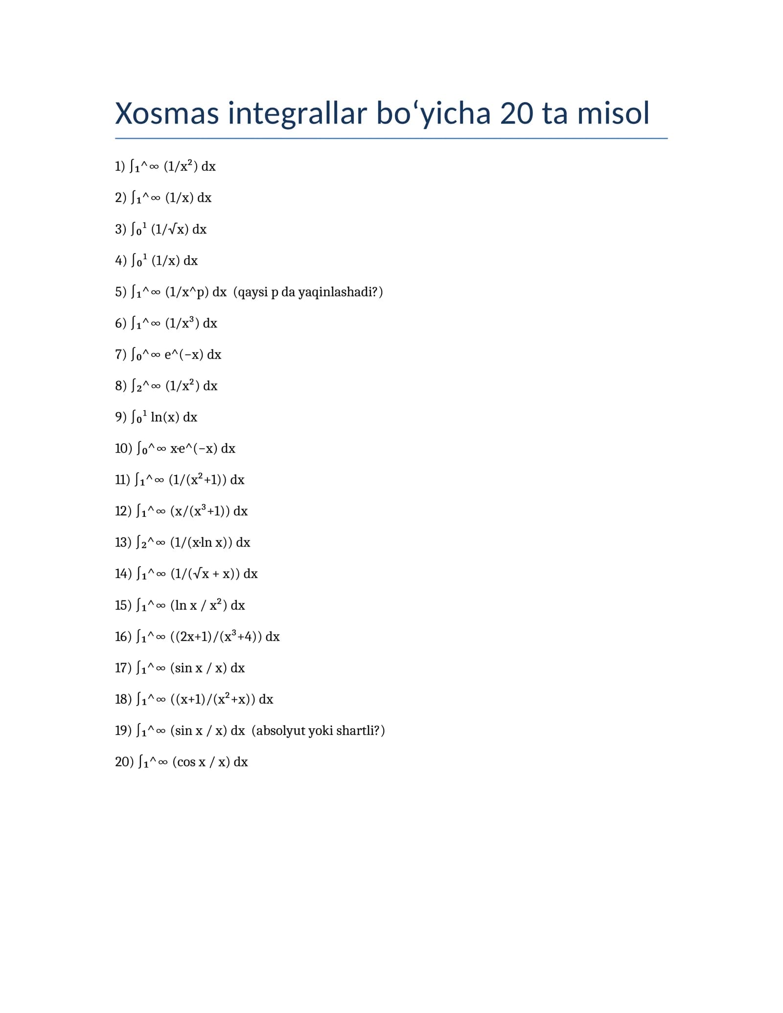 Xosmas integrallar bo‘yicha 20 ta misol