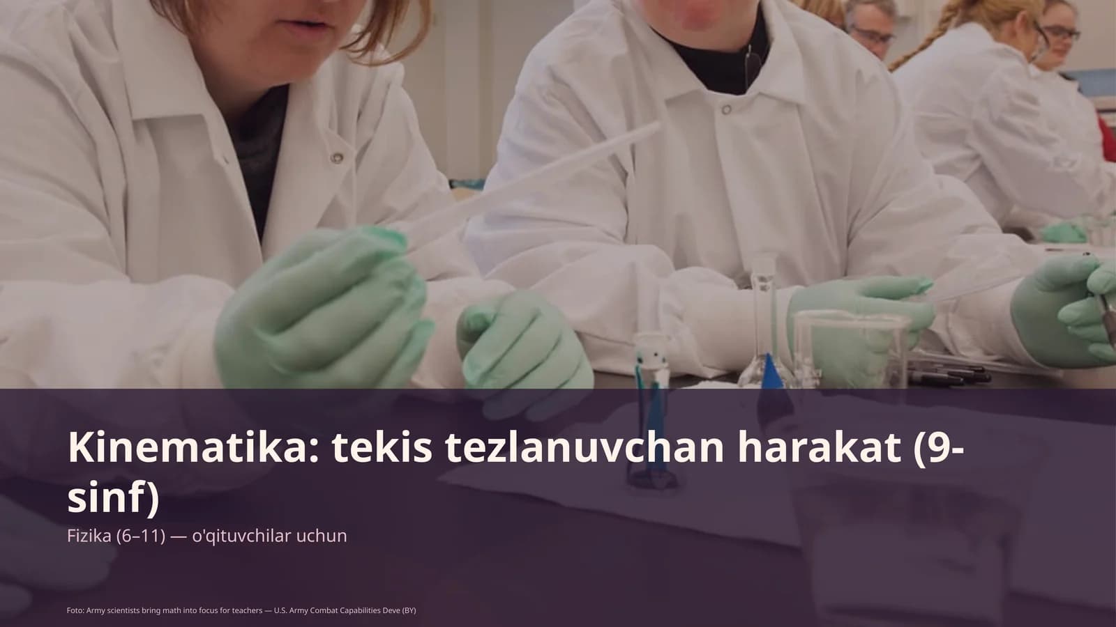 Kinematika: tekis tezlanuvchan harakat (9-sinf)