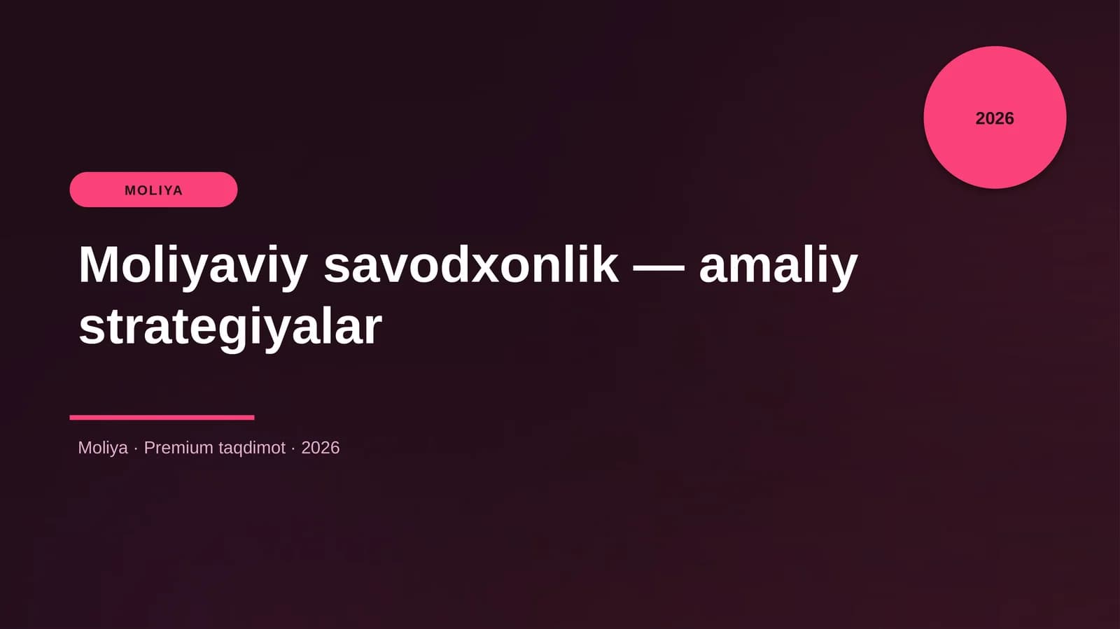 Moliyaviy savodxonlik — amaliy strategiyalar