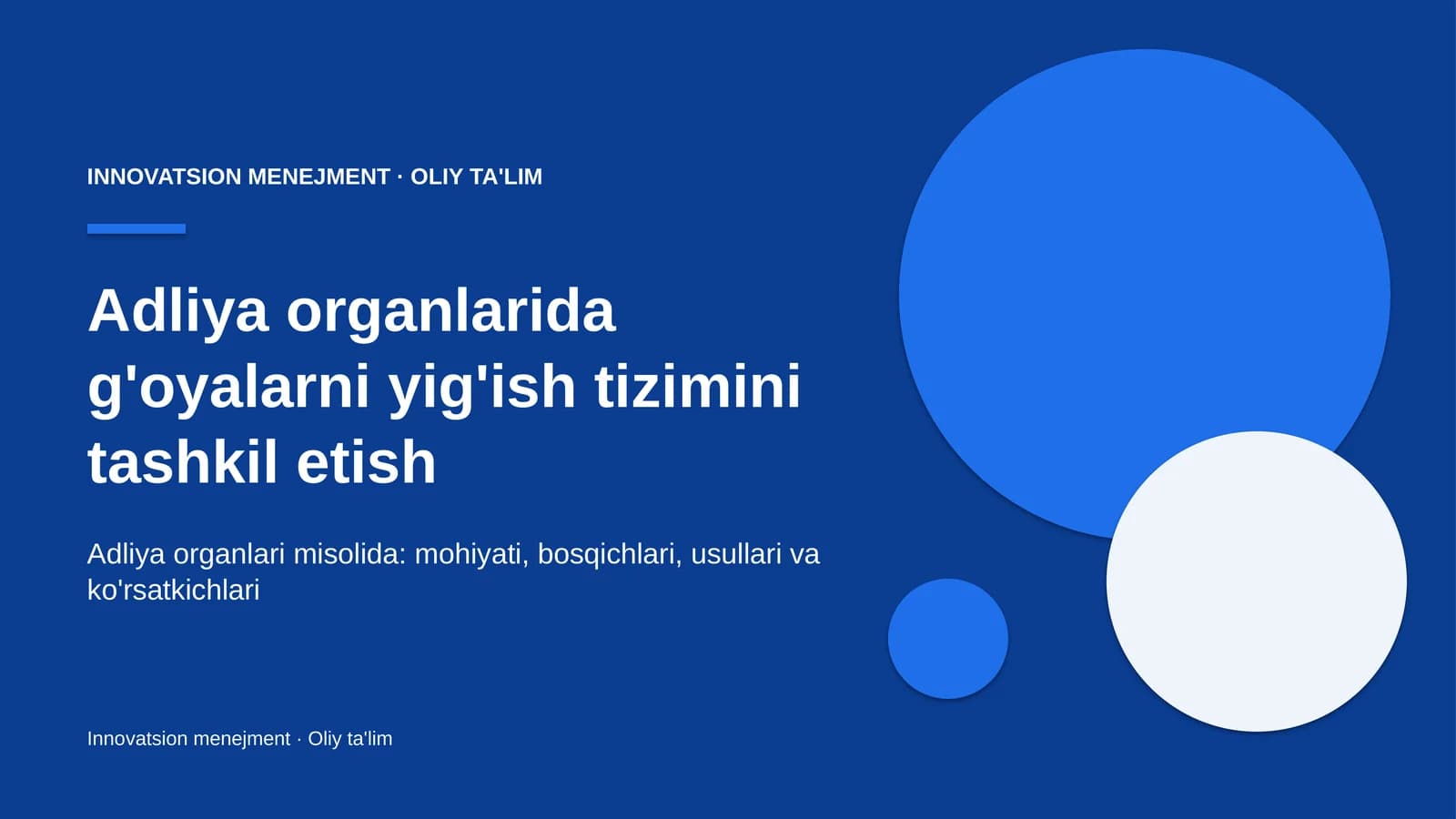 adliya organlarida g'oyalarni yig'ish tizimini tashkil etish 6737
