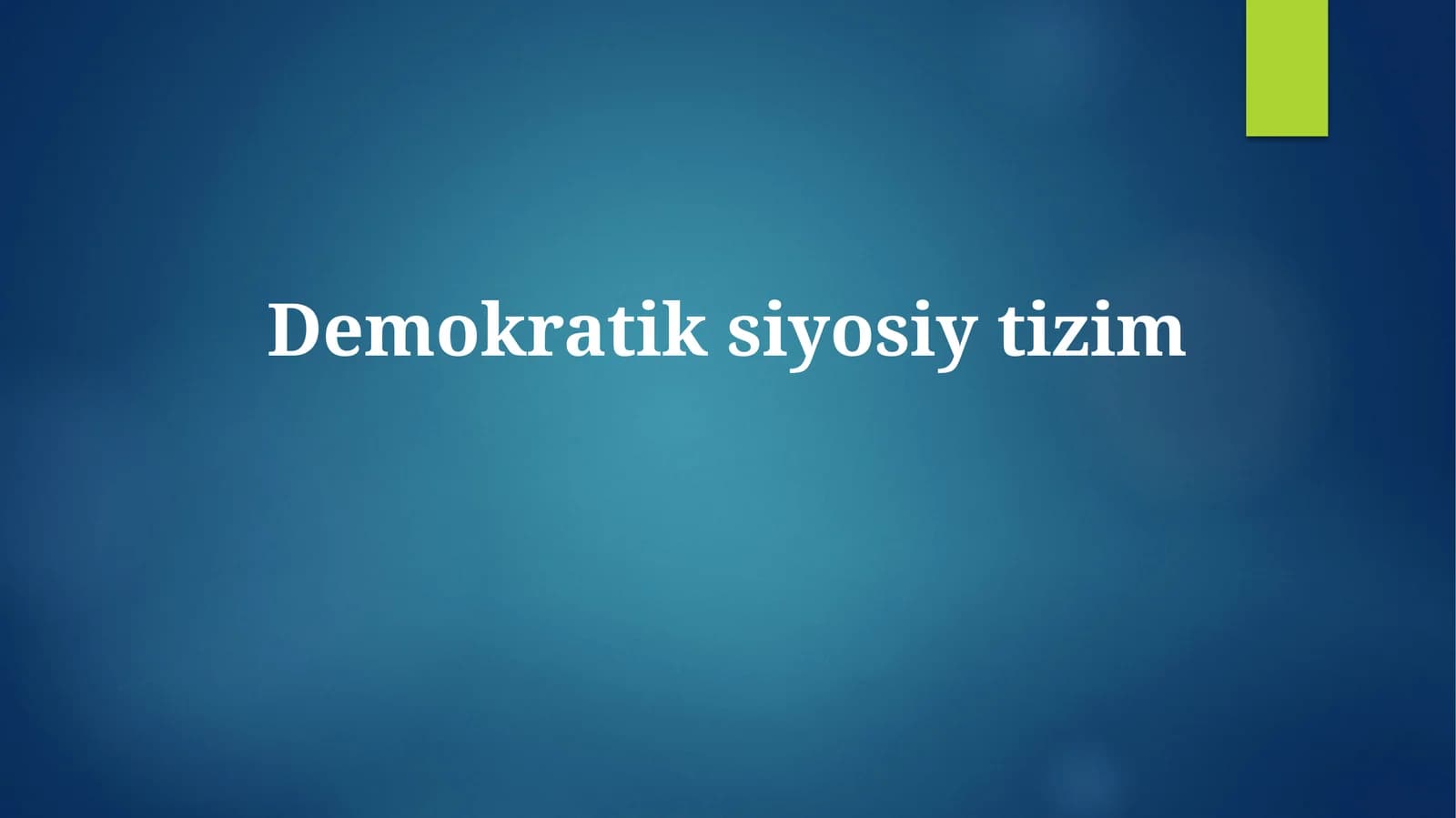 Demokratik Siyosiy Tuzumning Afzalliklari va Kamchiliklari