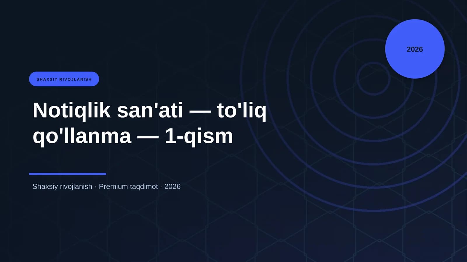Notiqlik san'ati — to'liq qo'llanma — 1-qism