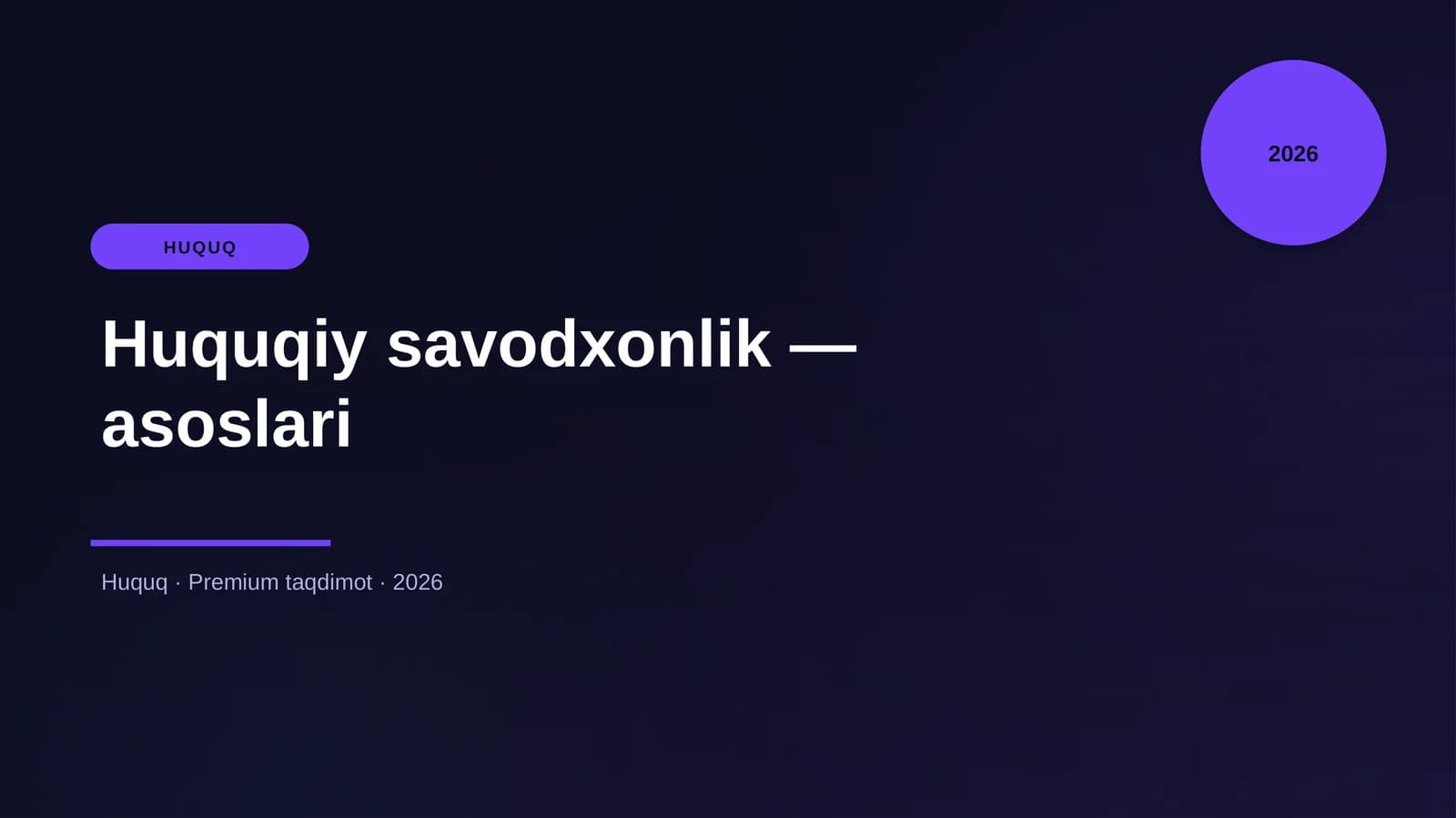 Huquqiy savodxonlik — asoslari