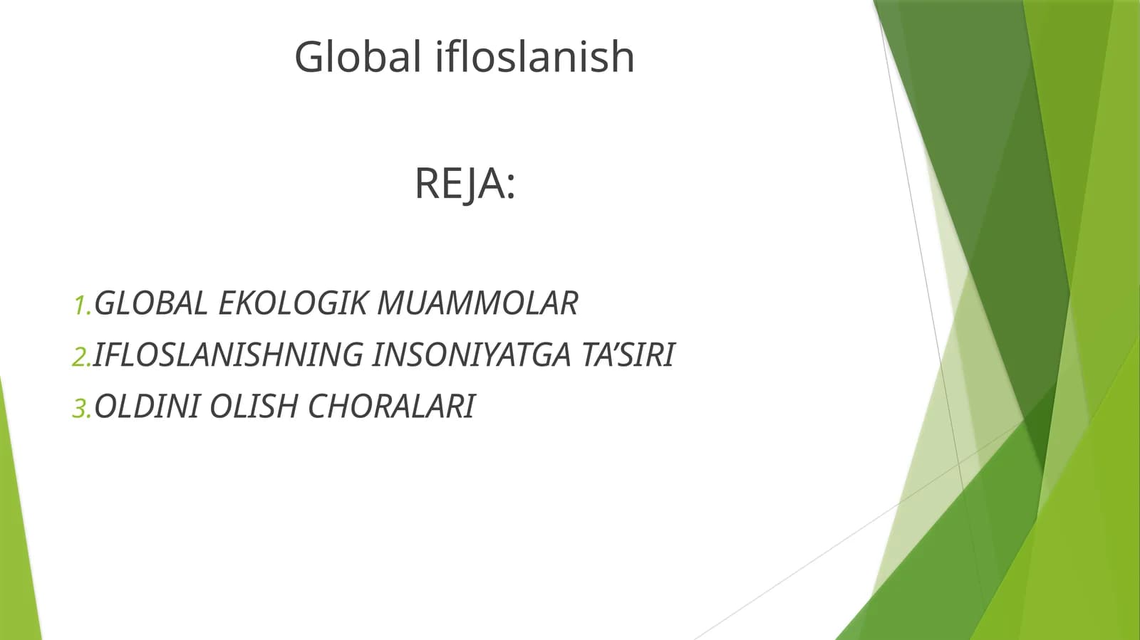 Global ifloslanish
