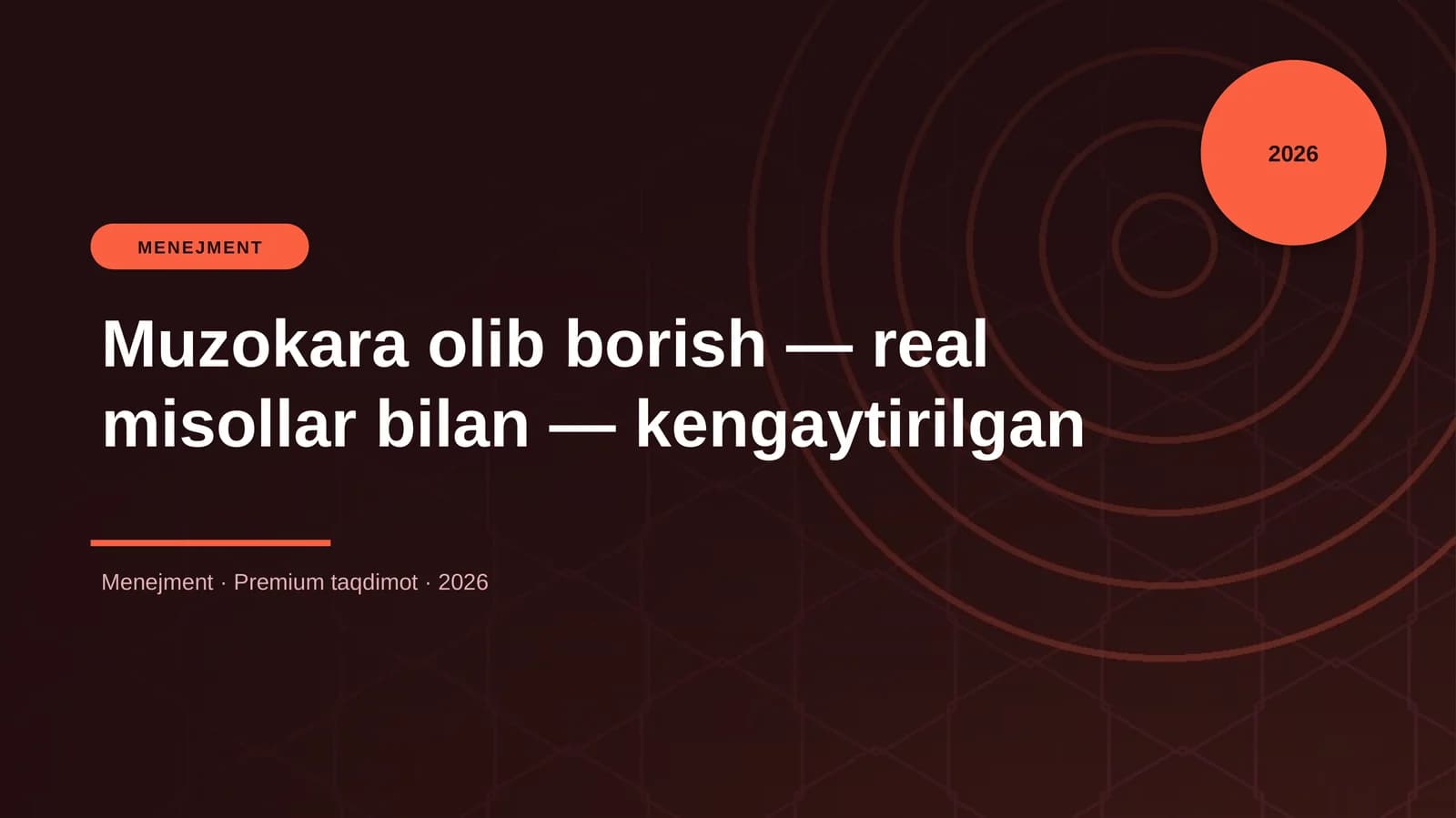 Muzokara olib borish — real misollar bilan — kengayt