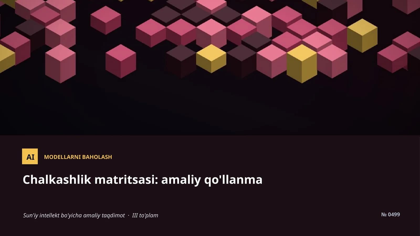 MODELLARNI BAHOLASH