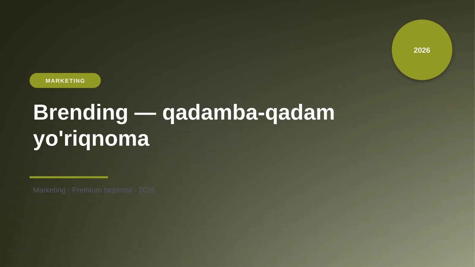 Brending — qadamba-qadam yo'riqnoma
