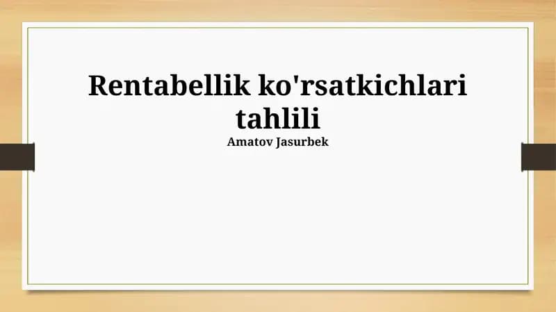 Rentabellik ko'rsatkichlari tahlili