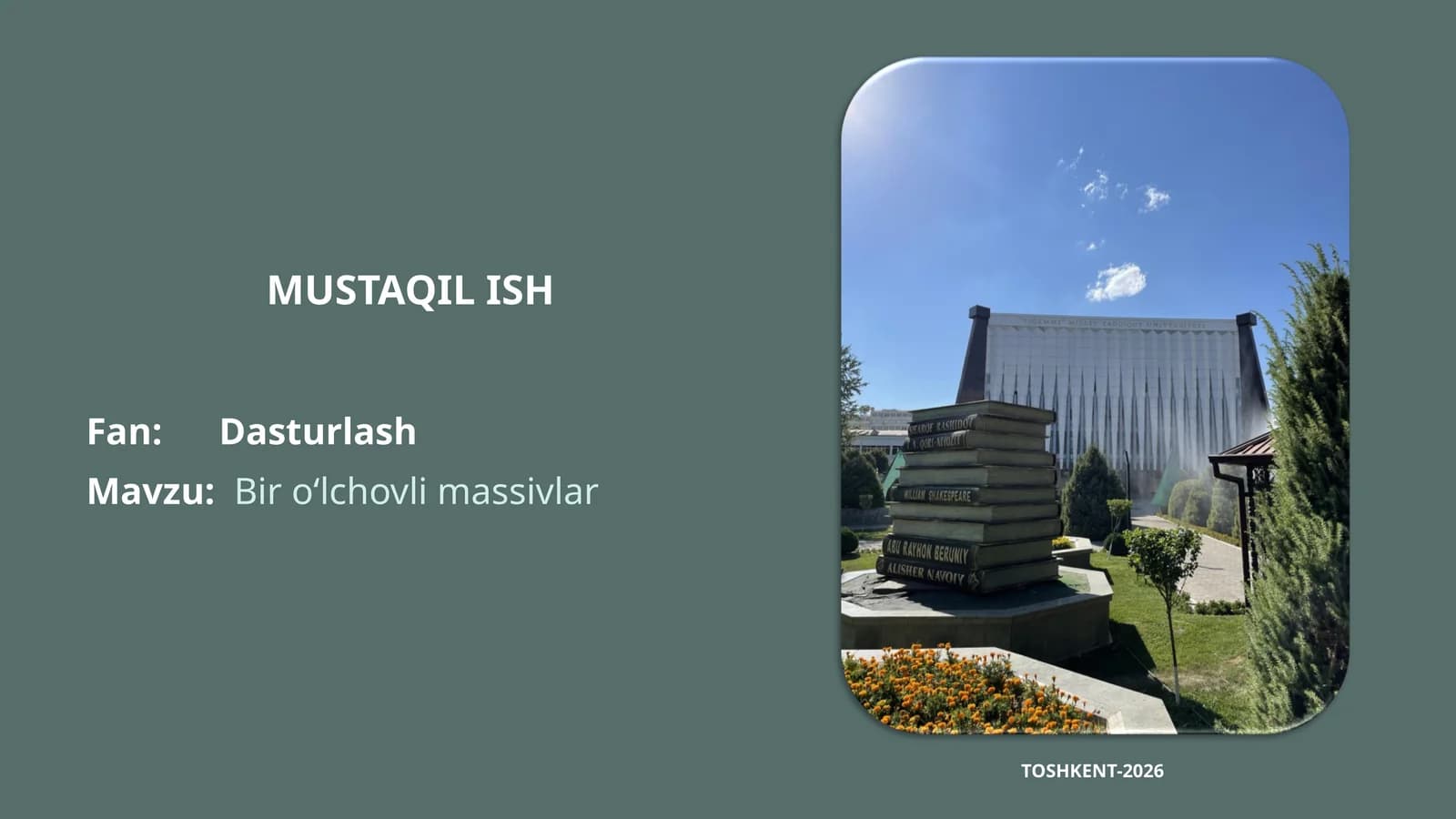 Bir o‘lchovli massivlar
