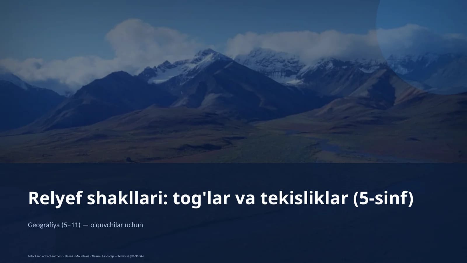 Relyef shakllari: tog'lar va tekisliklar (5-sinf)