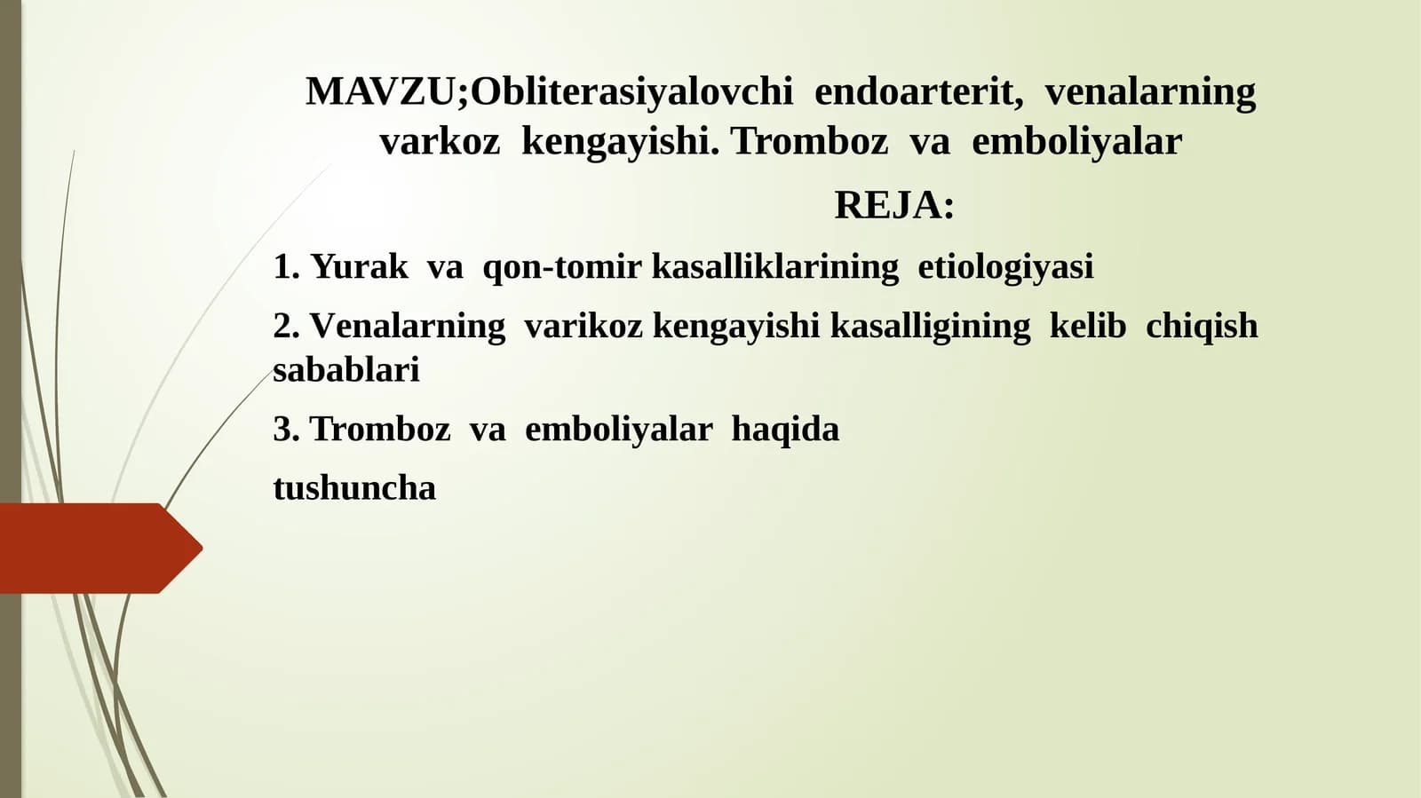 Obliterasiyalovchi endoarterit, venalarning varikoz kengayishi