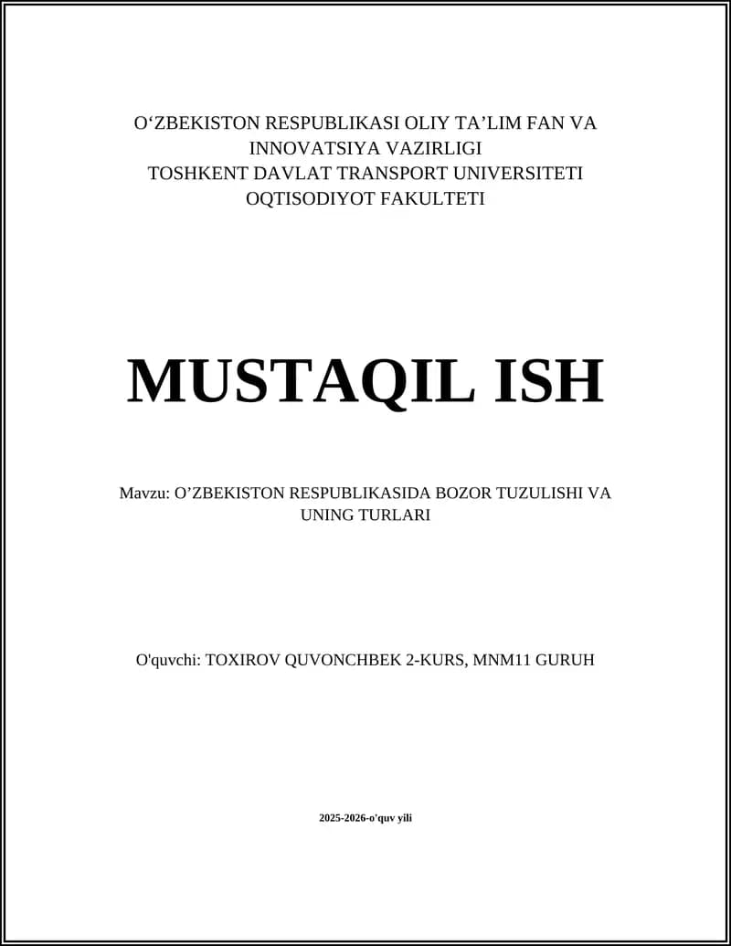 O'ZBEKISTON RESPUBLIKASIDA BOZOR TUZULISHI VA UNING TURLARI