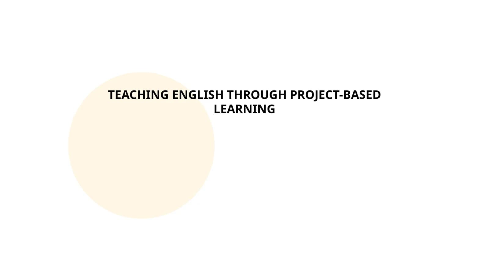 TEACHING ENGLISH THROUGH PROJECT-BASED LEARNING