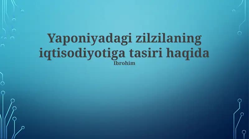Yaponiyadagi zilzilaning iqtisodiyotiga tasiri