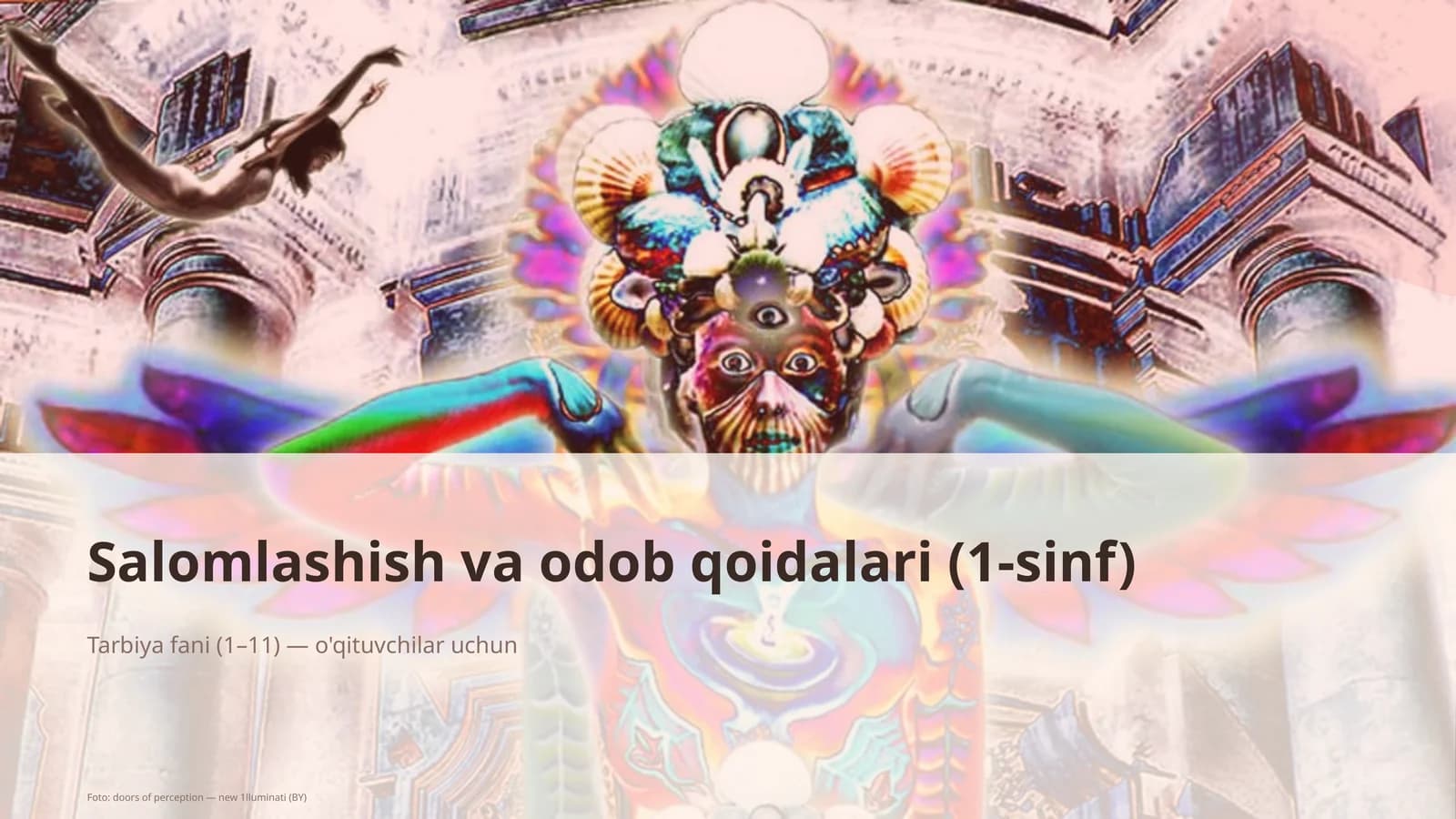 Salomlashish va odob qoidalari (1-sinf)