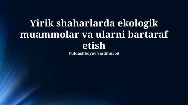 Ekologik muammolarni hal qilish yo'llari
