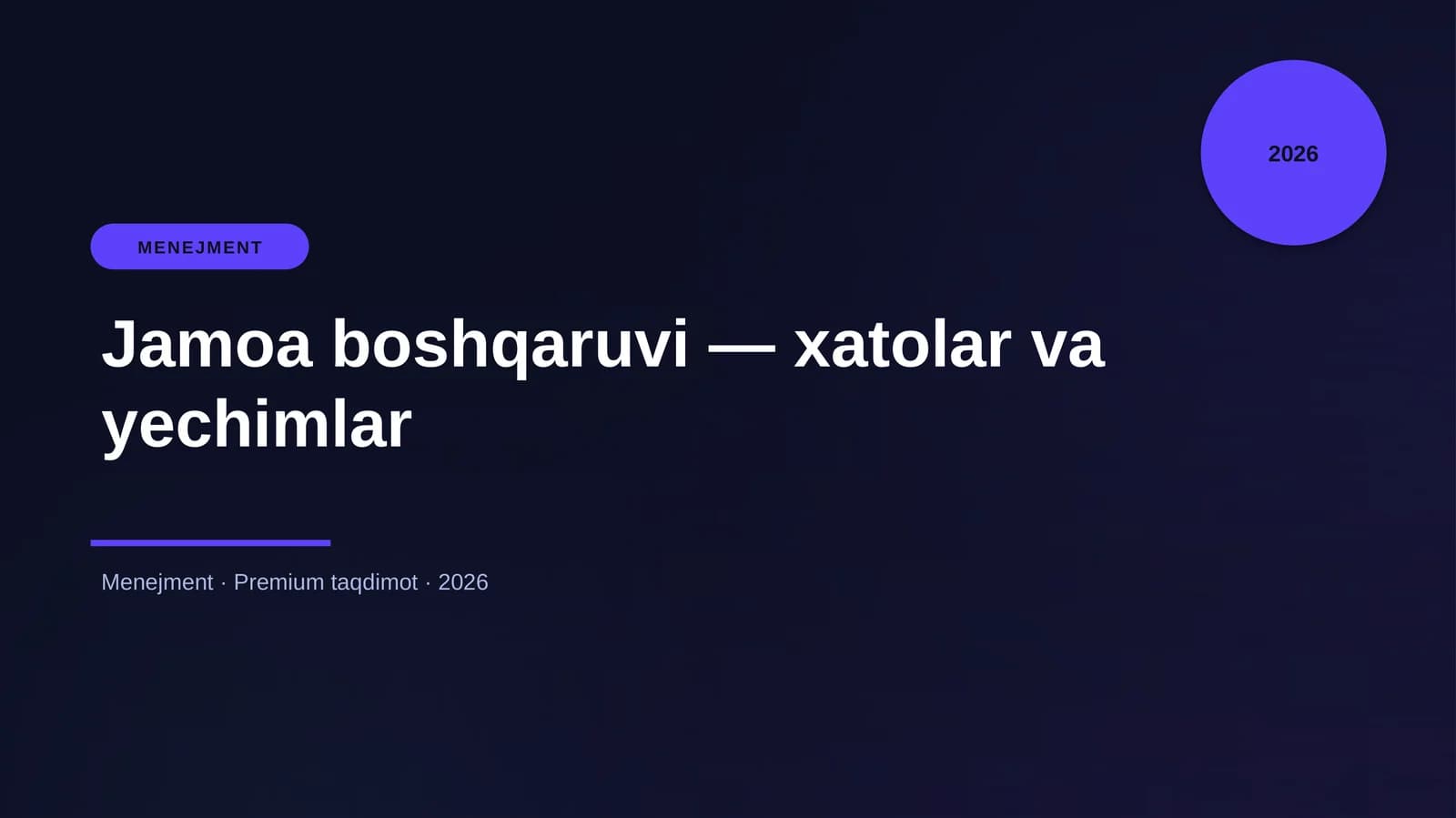Jamoa boshqaruvi — xatolar va yechimlar