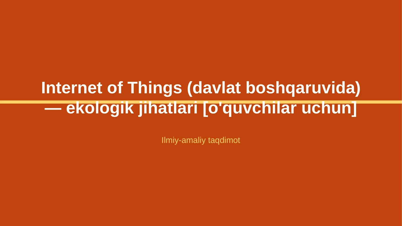 Internet of Things (davlat boshqaruvida) — ekologik jihatlari [o'quvchilar uchun]
