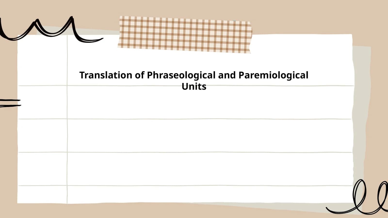 Translation of Phraseological and Paremiological Units