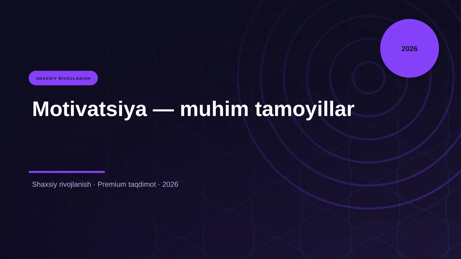 Motivatsiya — muhim tamoyillar