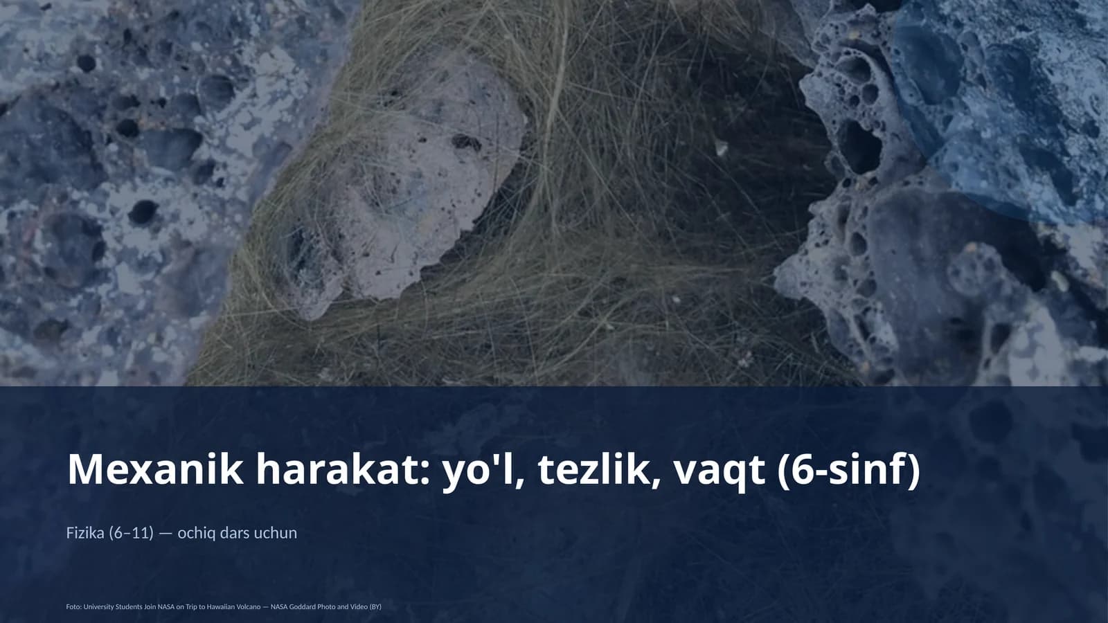 Mexanik harakat: yo'l, tezlik, vaqt (6-sinf)