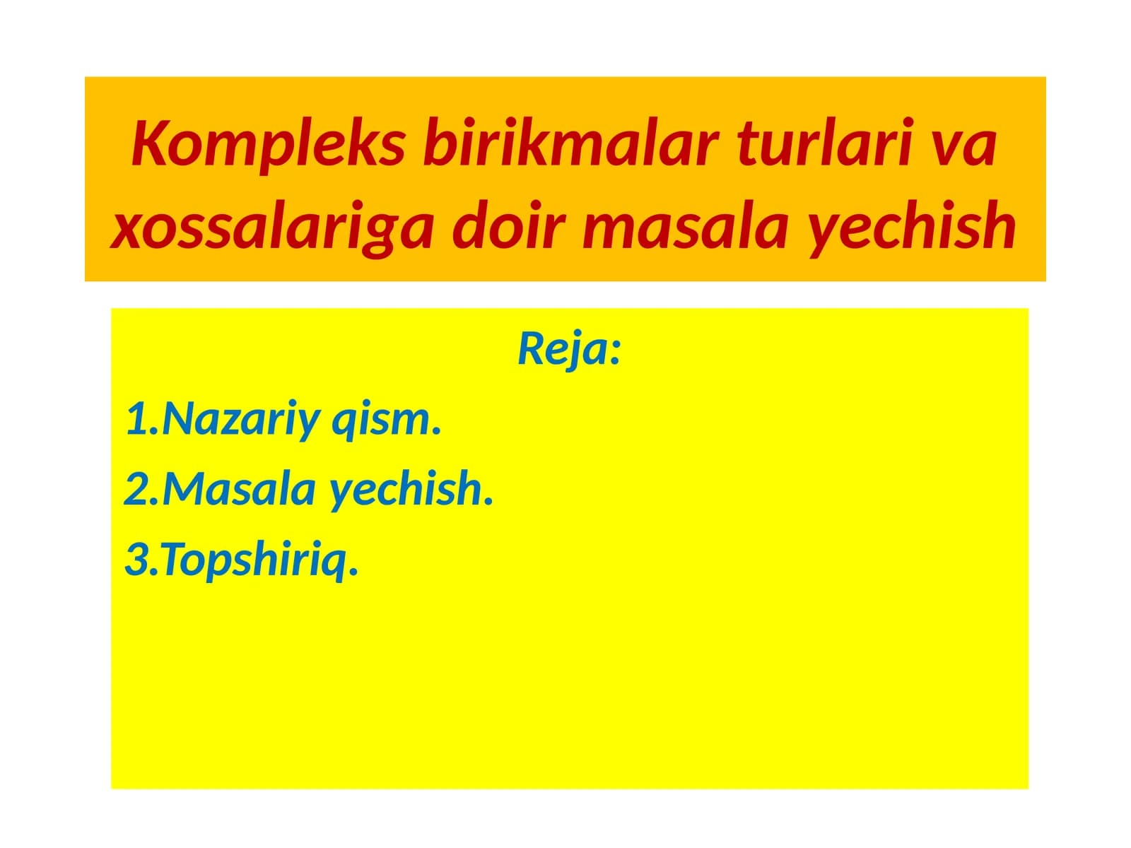 Kompleks birikmalar turlari va xossalariga doir masala yechish