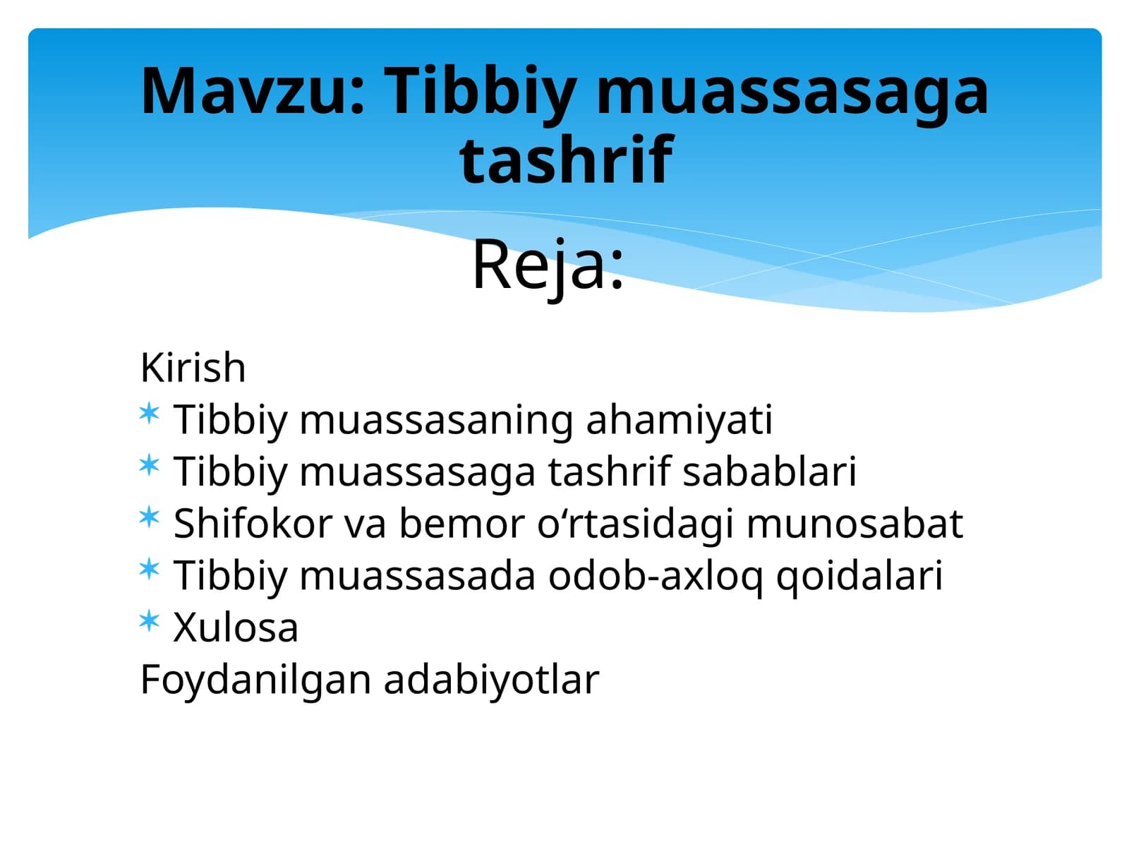 Tibbiy muassasaga tashrif