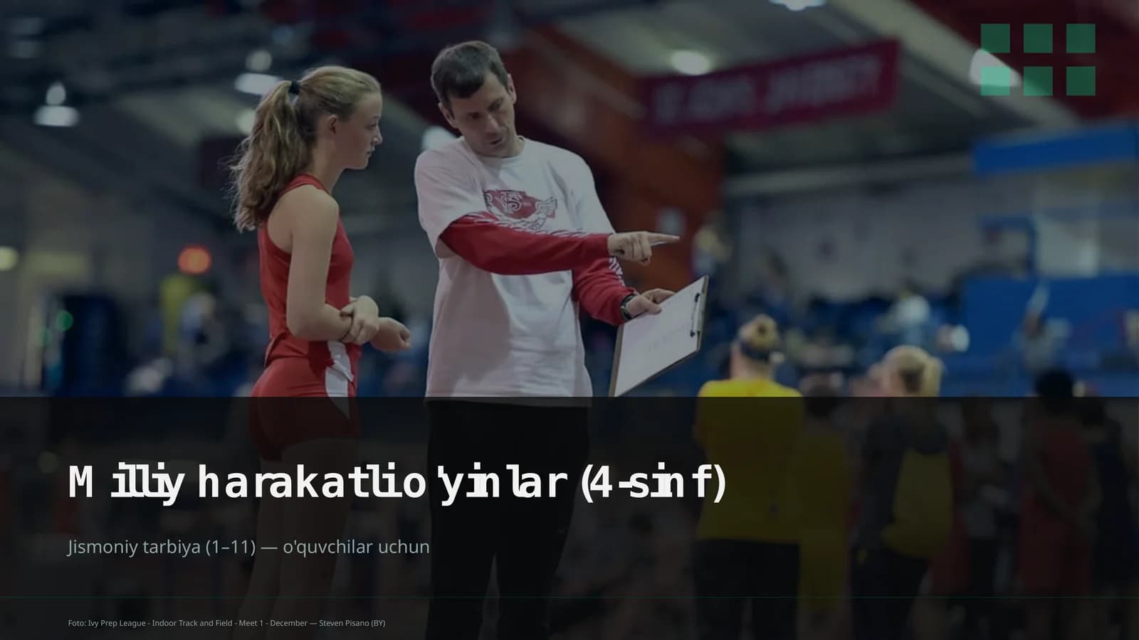 Jismoniy tarbiya (1– 11) — o'quvchilar uchun