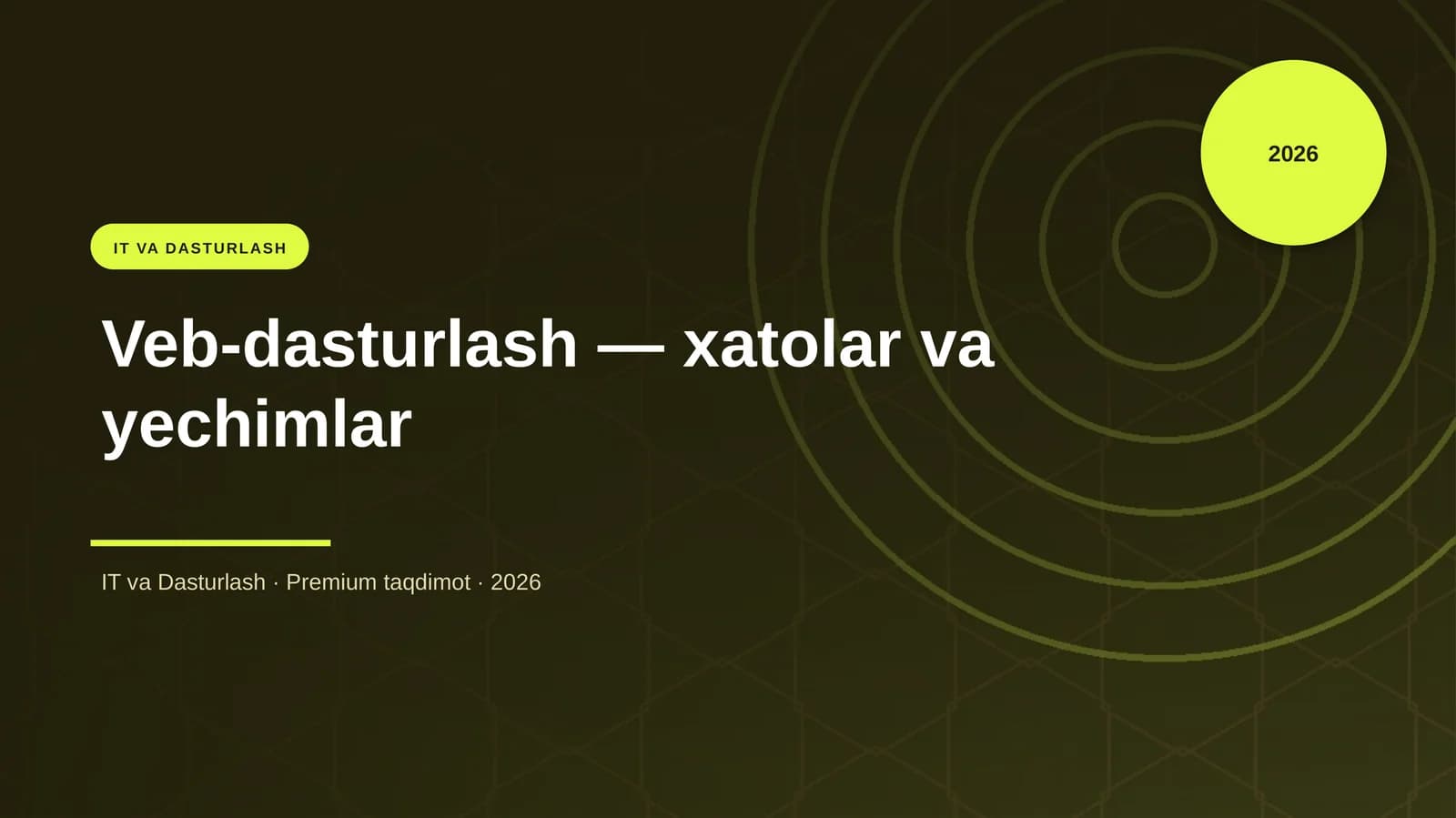 Veb-dasturlash — xatolar va yechimlar