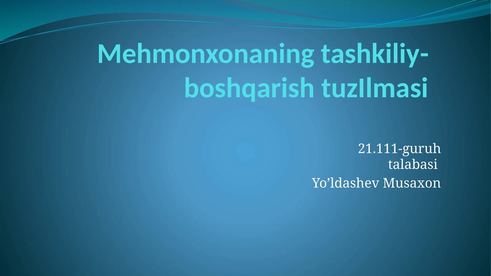 Mehmonxonaning tashkiliy-boshqarishtuzIlmasi