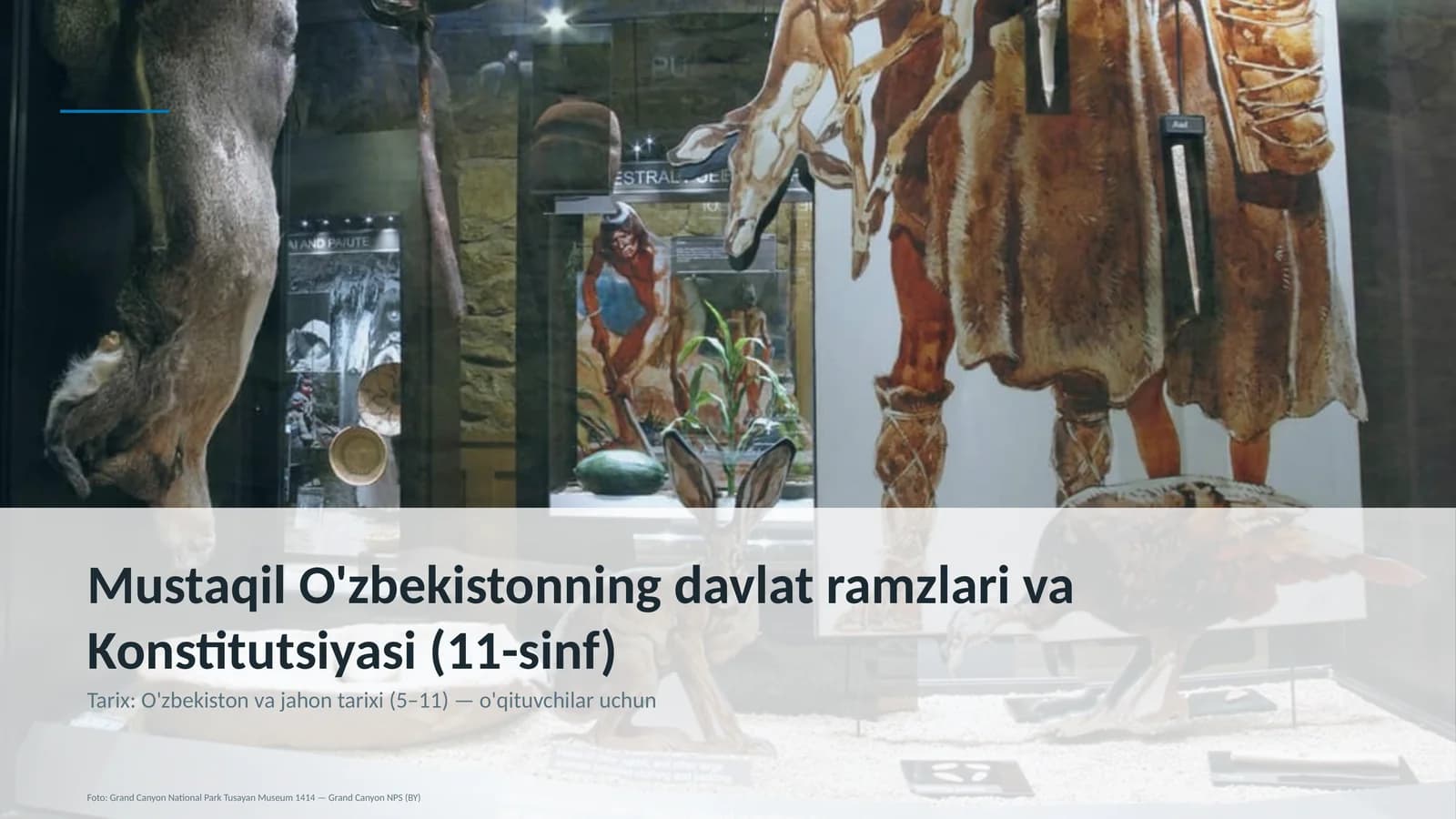 Mustaqil O'zbekistonning davlat ramzlari va Konstitutsiyasi (11-sinf)