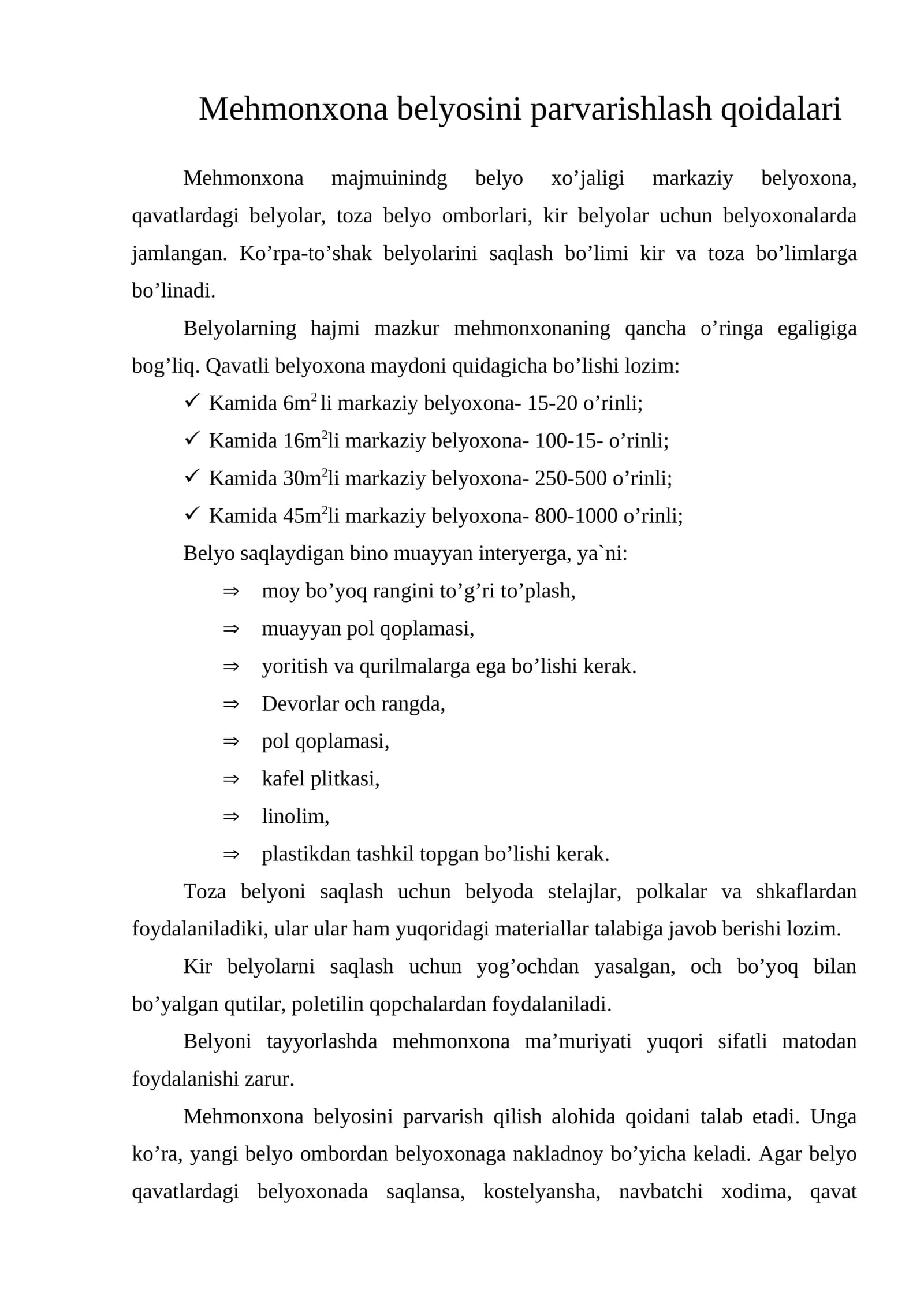 Mehmonxona belyosini parvarishlash qoidalari