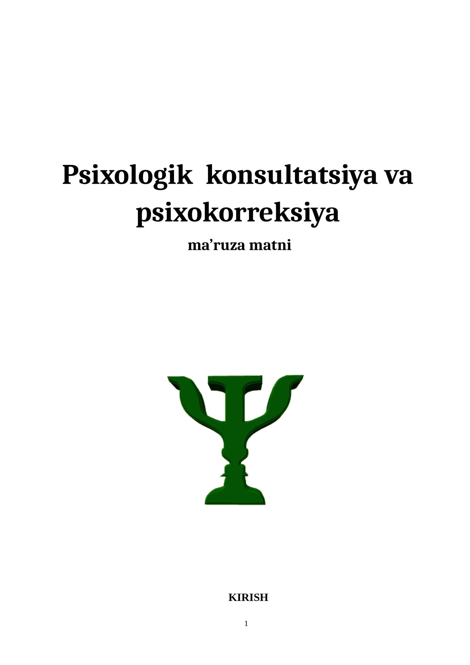Psixologik konsultatsiya va psixokorreksiya ma’ruza matni