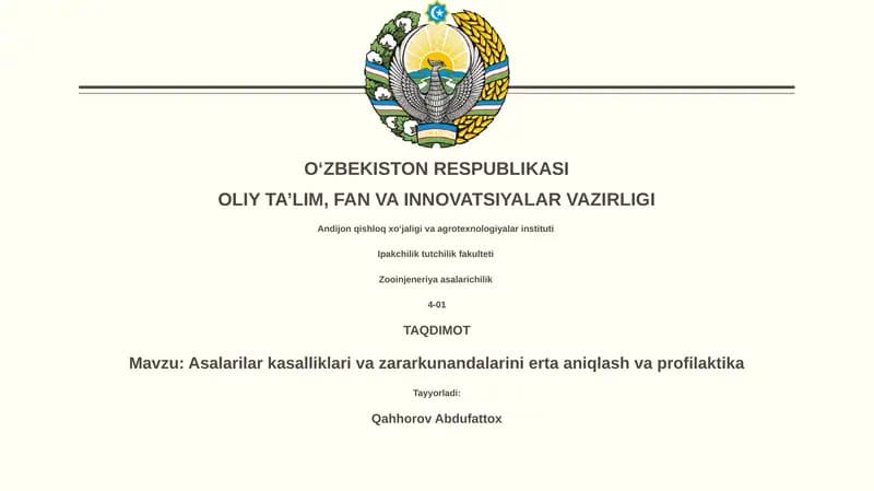 Asalarilar kasalliklari va zararkunandalarini erta aniqlash va profilaktika