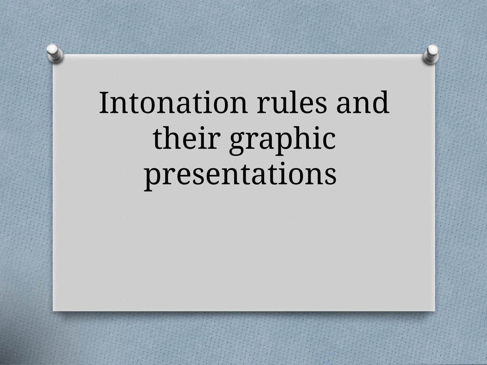 Intonation rules and their graphic presentations
