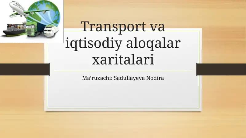 Transport va iqtisodiy aloqalar xaritalari