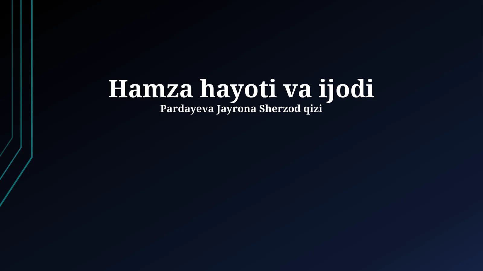 Hamza hayoti va ijodi