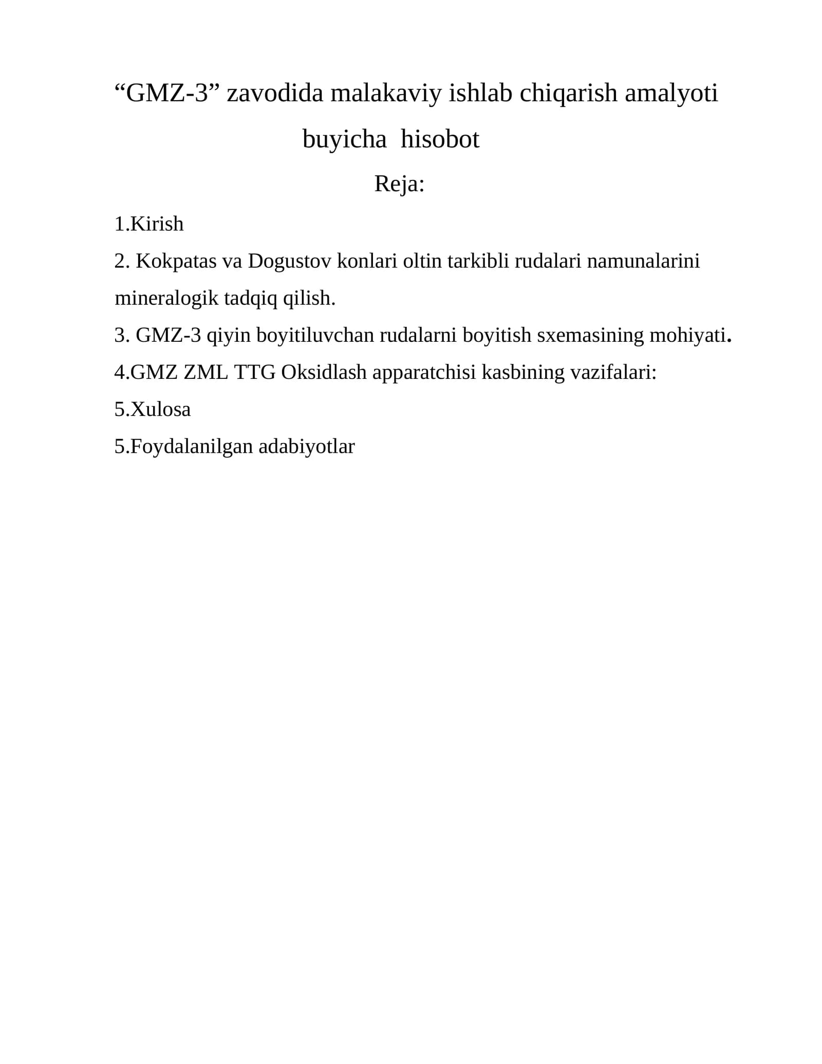 “GMZ-3” zavodida malakaviy ishlab chiqarish amalyoti buyicha  hisobot