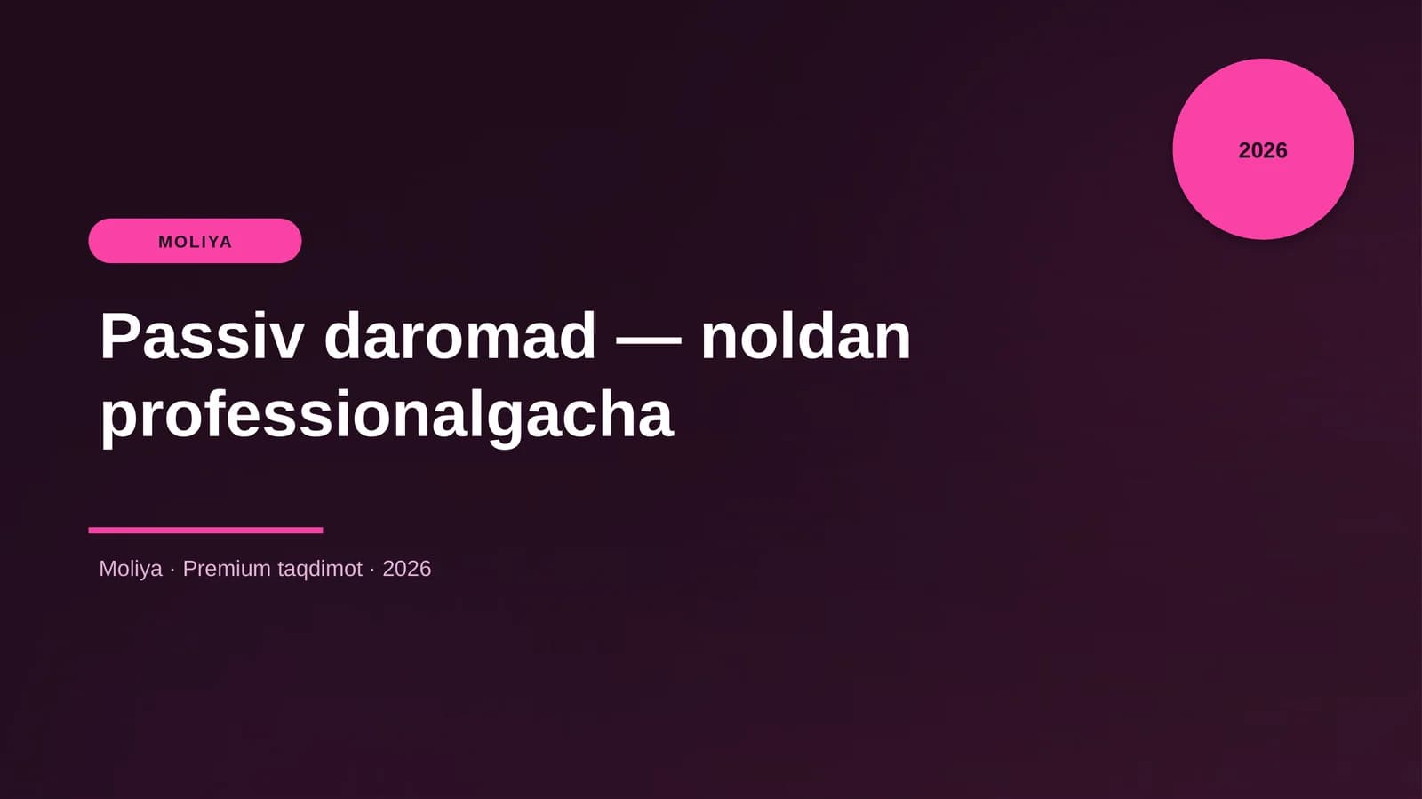 Passiv daromad — noldan professionalgacha