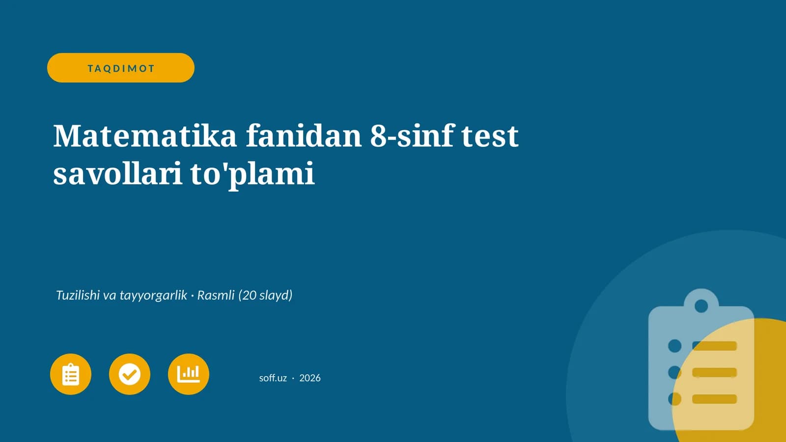 Matematika fanidan 8-sinf test savollari to'plami
