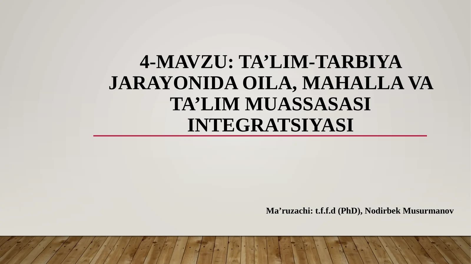 TA’LIM-TARBIYA JARAYONIDA OILA, MAHALLA VA TA’LIM MUASSASASI INTEGRATSIYASI