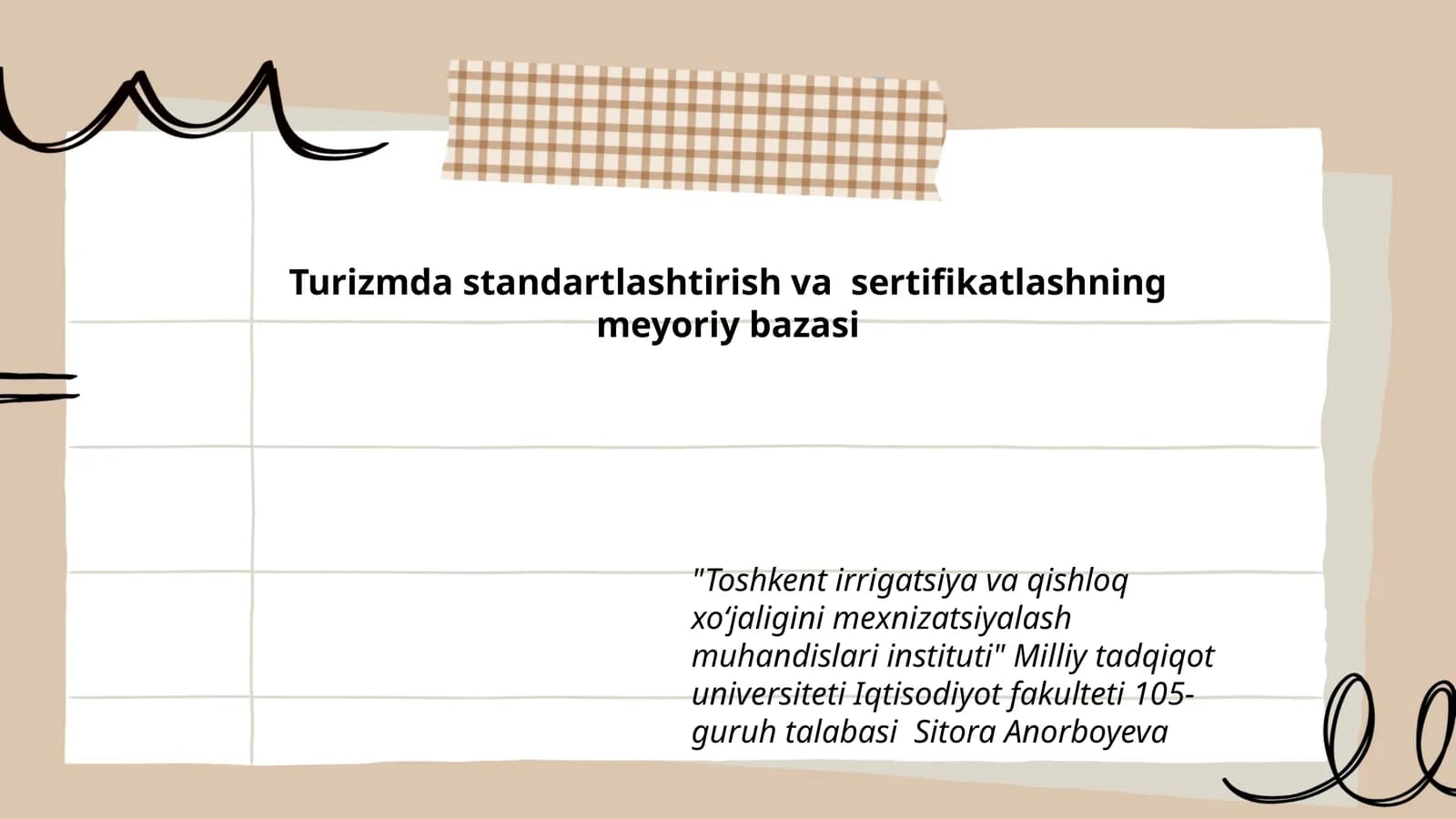 Turizmda standartlashtirish va sertifikatlashning meyoriy bazasi