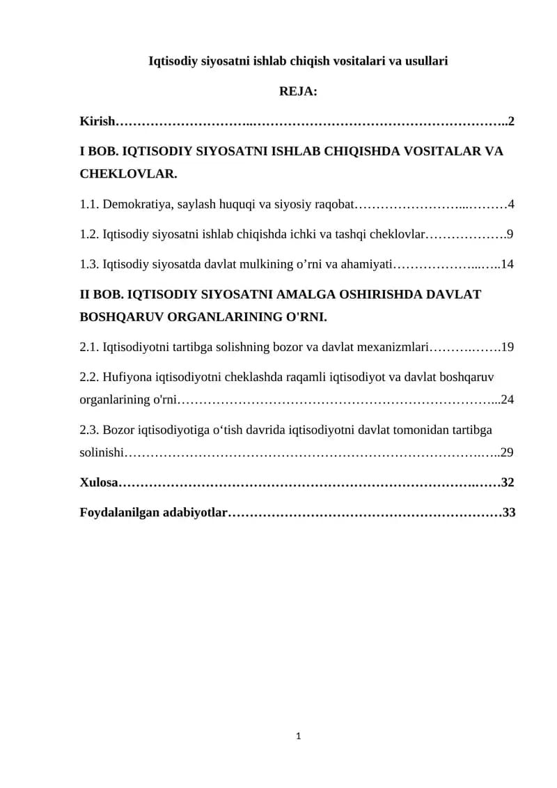 Iqtisodiy siyosatni ishlab chiqish vositalari va usullari