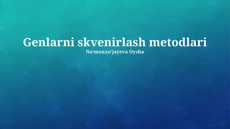 Genlarni skvenirlash metodlari