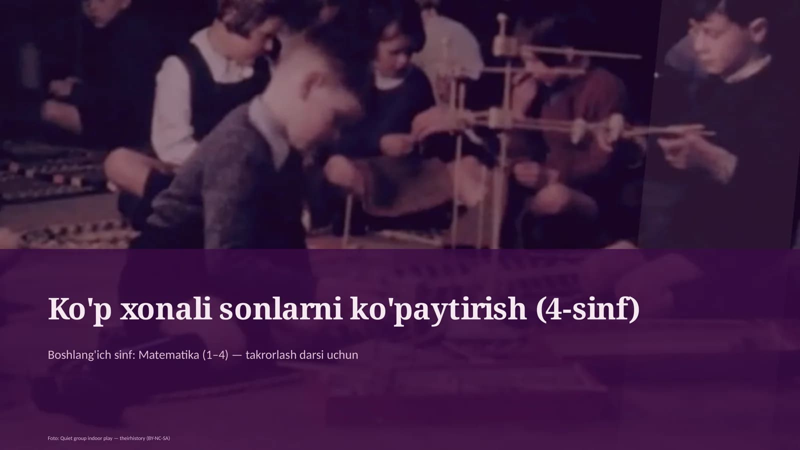 Ko'p xonali sonlarni ko'paytirish (4-sinf)
