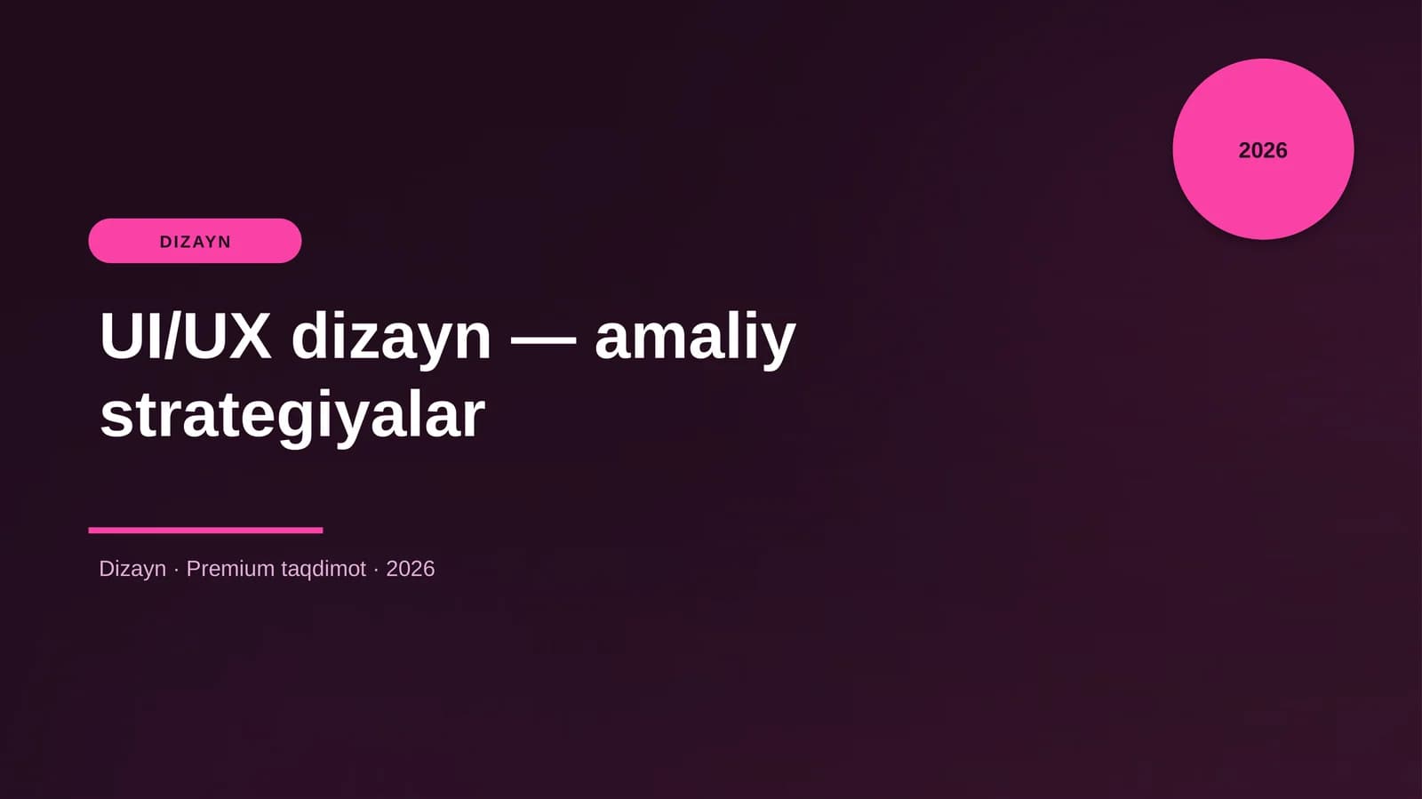 UI/UX dizayn — amaliy strategiyalar